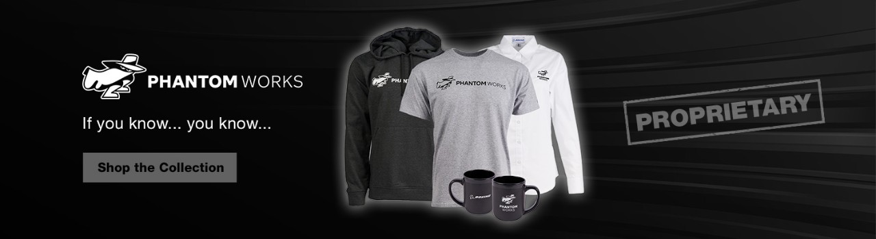 Shop the Phantom Works collection
